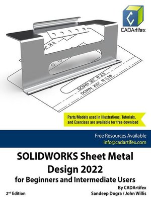 cover image of SOLIDWORKS Sheet Metal Design 2022 for Beginners and Intermediate Users